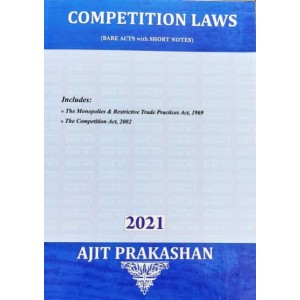 Ajit Prakashan's Competition Laws (Bare Acts with Short Notes) 
